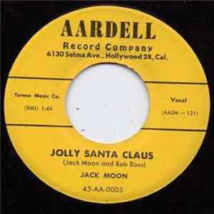 Jack Moon - Jolly Santa Claus / Ha Ha Ha-Ho Ho Ho FLAC