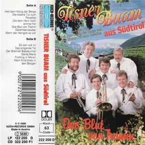 Tisner Buam Aus Südtirol - Das Blut Von Tramin FLAC