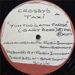 Taxi - Yuh Too Damn Farse FLAC