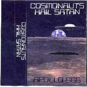 Cosmonauts Hail Satan - Apollo 666 FLAC