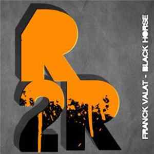 Franck Valat - Black Horse FLAC