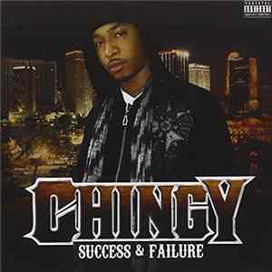 Chingy - Success & Failure FLAC