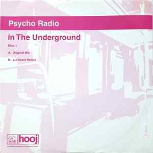 Psycho Radio - In The Underground FLAC
