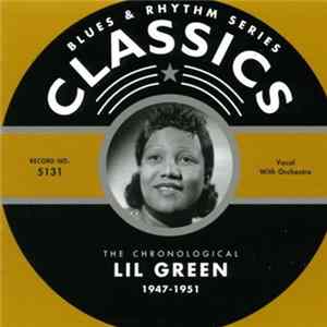 Lil Green - The Chronological Lil Green 1947-1951 FLAC