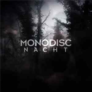 Monodisc - Nacht FLAC