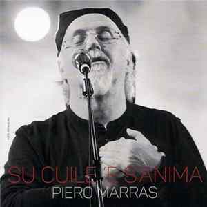 Piero Marras - Su Cuile 'E S'Anima FLAC
