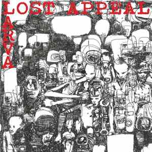 Lost Appeal / Larva - Lost Appeal/Larva FLAC