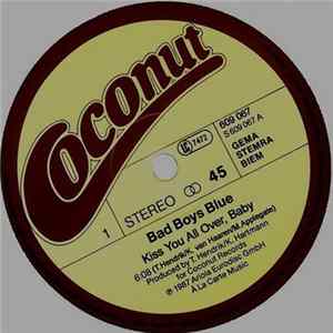 Bad Boys Blue - Kiss You All Over, Baby FLAC
