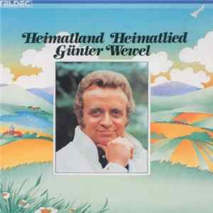 Günter Wewel - Heimatland Heimatlied FLAC
