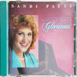 Sandi Patti - Make His Praise Glorious FLAC