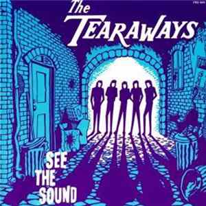 The Tearaways - See The Sound FLAC