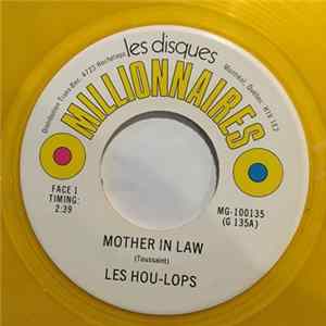 Hou-Lops - Mother In Law / Quand On Est Amoureux FLAC