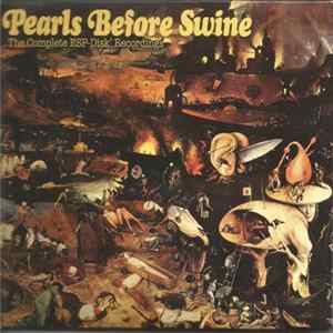 Pearls Before Swine - The Complete ESP-Disk' Recordings FLAC