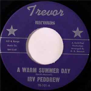 Irv Peddrew - A Warm Summer Day / Take It From Me FLAC