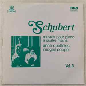 Schubert, Anne Queffélec, Imogen Cooper - Oeuvres Pour Piano À Quatre Mains - Vol. 3 FLAC