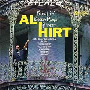 Al Hirt - Struttin' Down Royal Street FLAC