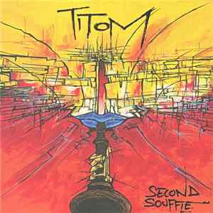 Titom - Second Souffle FLAC