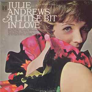 Julie Andrews - A Little Bit In Love FLAC