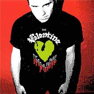 Valentine Killers - The Valentine Killers FLAC
