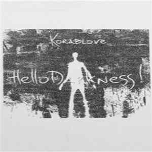 Korablove - Hello Darkness! FLAC