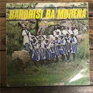 Barorisi Ba Morena - Holokile FLAC