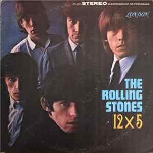 The Rolling Stones - 12 X 5 FLAC