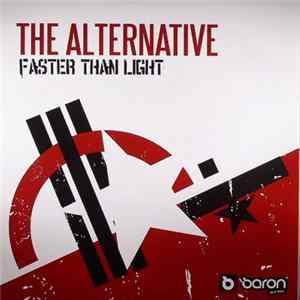 The Alternative - Faster Than Light / The Return FLAC