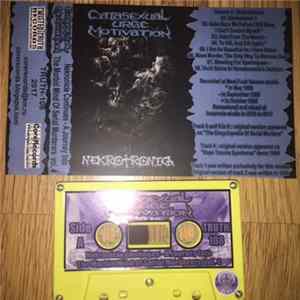 Catasexual Urge Motivation - Nekronicle Continues - A Journey Into the Morbid Mind of Serial Murderers Vol. 4 - Nekrotronica FLAC
