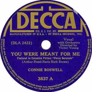 Connie Boswell - You Were Meant For Me / I Went Out Of My Way FLAC