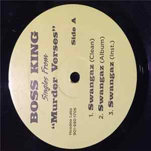 Boss King - Swangaz FLAC
