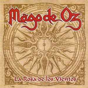 Mägo De Oz - La Rosa De Los Vientos FLAC