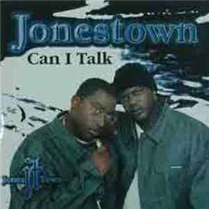 Jonestown - Can I Talk FLAC