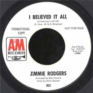 Jimmie Rodgers - I Believed It All / You Pass Me By FLAC
