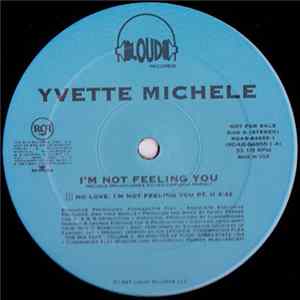 Yvette Michele - I'm Not Feeling You FLAC
