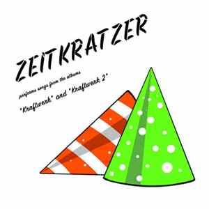 Zeitkratzer - Zeitkratzer Performs Songs From The Albums "Kraftwerk" And "Kraftwerk 2" FLAC