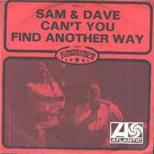 Sam & Dave - Can't You Find Another Way FLAC