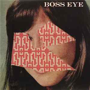 Boss Eye - Plays Cottage Vortex FLAC