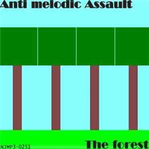 Anti Melodic Assault - The Forest FLAC
