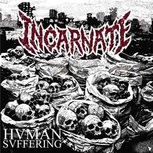 Incarnate - Hvman Svffering FLAC