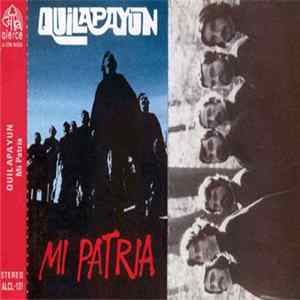 Quilapayún - Mi Patria FLAC