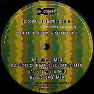 Delusion Ft. Stu Hughes - Killer 2007 FLAC