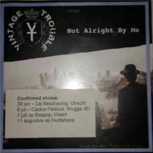 Vintage Trouble - Not Alright By Me FLAC