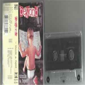 Beyond - Tömik A Fejed FLAC