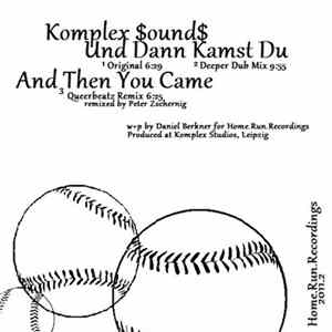 Komplex $ound$ - Und Dann Kamst Du FLAC