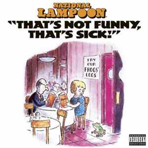 National Lampoon - The National Lampoon Radio Hour: Best Moments FLAC