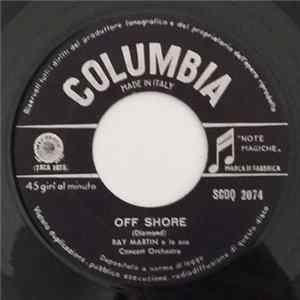 Ray Martin And His Concert Orchestra - Off Shore FLAC