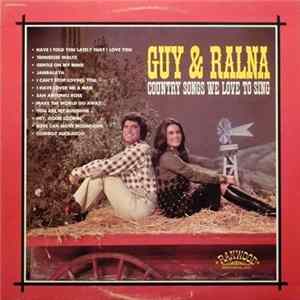 Guy & Ralna - Country Songs We Love To Sing FLAC