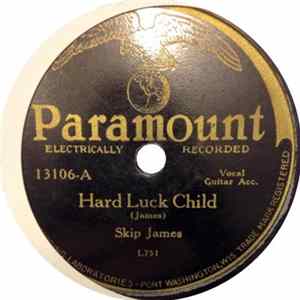 Skip James - Hard Luck Child / 4 O'Clock Blues FLAC