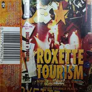 Roxette - Tourism FLAC