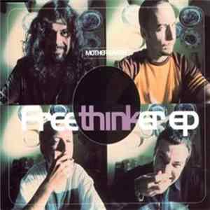 Mother Earth - Free Thinker EP FLAC
